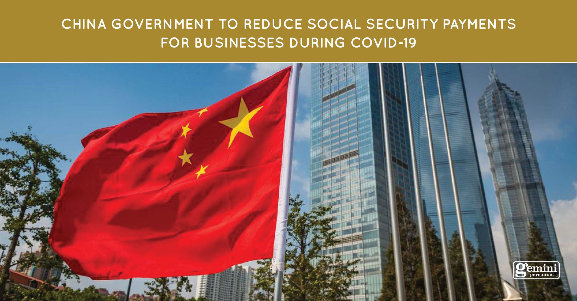 China government to reduce social security payments for businesses during Covid-19